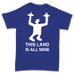 My Land Tee